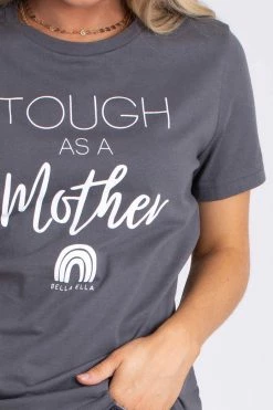 Zenana Tough As A Mother Graphic Tee 18 Zenana Tough As A Mother Graphic Tee -Bella Ella Sales tough as a mother gray detail 5000x